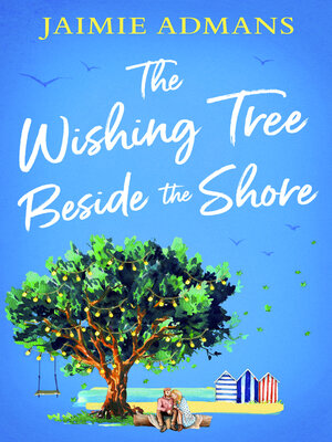 cover image of The Wishing Tree Beside the Shore